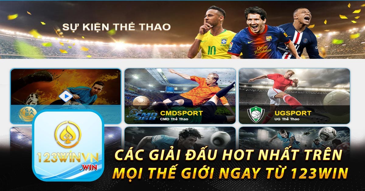 123win — CÁc GiẢi ĐẤu Hot NhẤt TrÊn ThẾ GiỚi - 123winvn - Medium