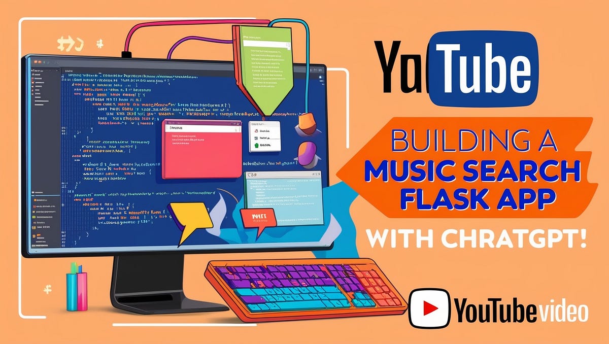 How to Build a Music YouTube Search Flask App Using ChatGPT by Ajay
