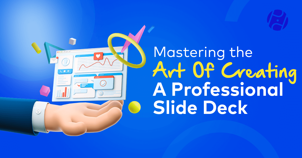 Mastering the Art of Creating a Professional Slide Deck by PowerPoint Design Medium