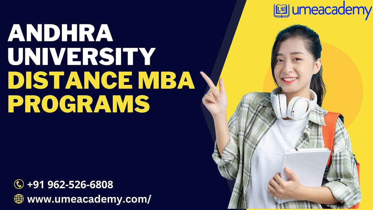 Andhra University Distance MBA programs Tusharika Bhatnagar Medium