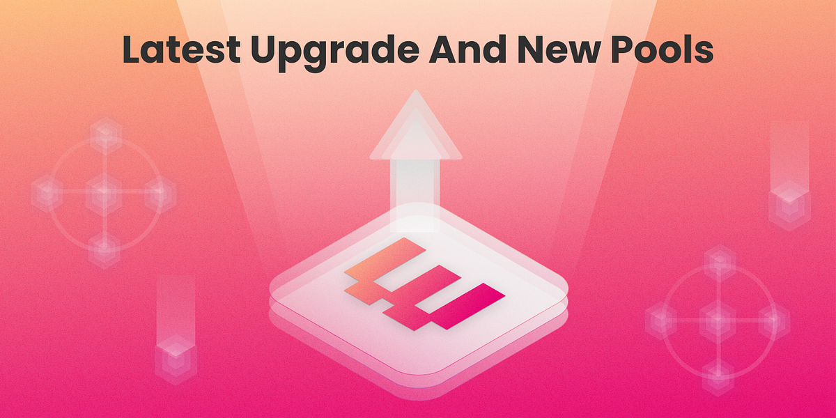 Euphrates: Latest Upgrade And New Pools