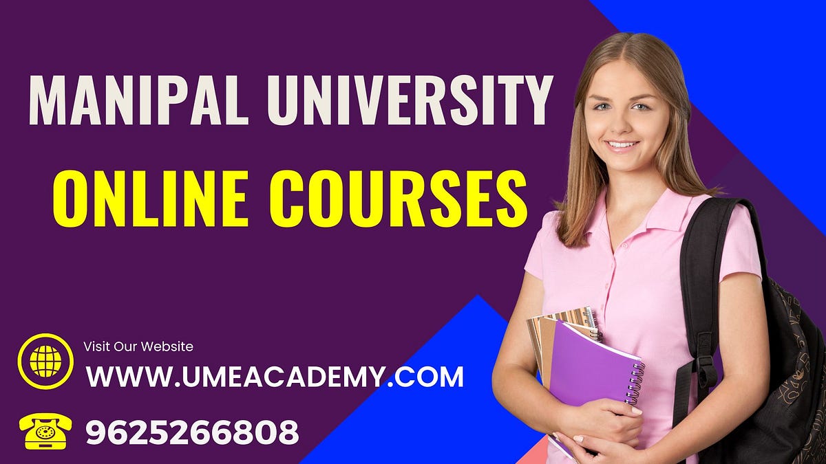 Manipal University Online Courses distancecolleges Medium