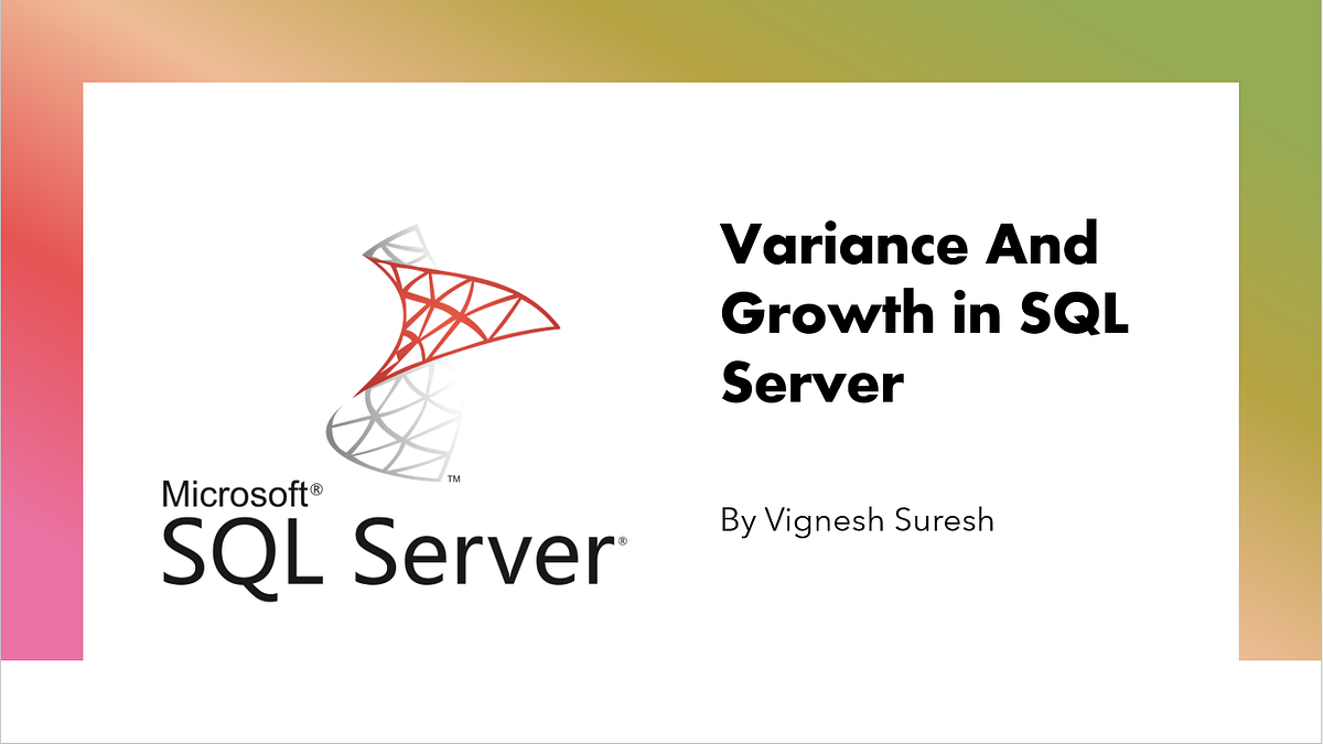 Variance and Growth in SQL. In this tutorial, I will show you how… by
