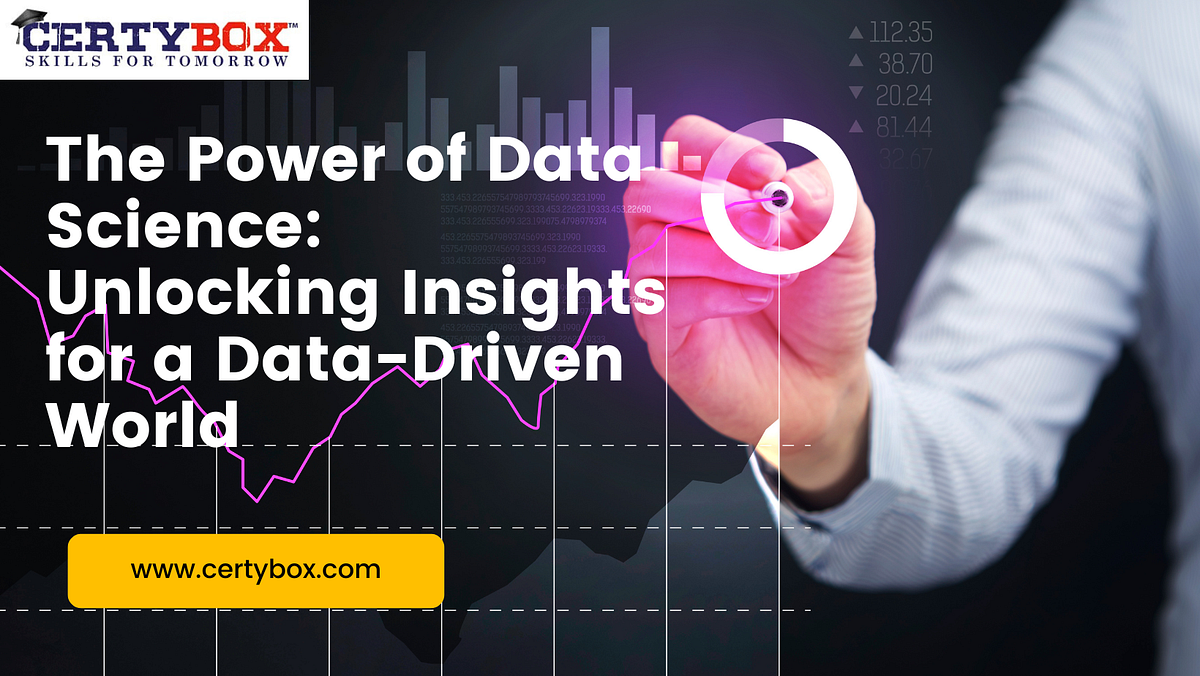 📊 The Power of Data Science: Unlocking Insights for a Data-Driven World ...