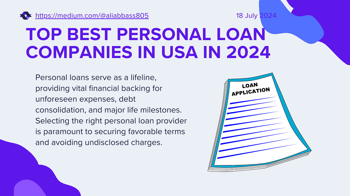 Top Best Personal Loan Companies in the USA in 2024 by Ali Abbass