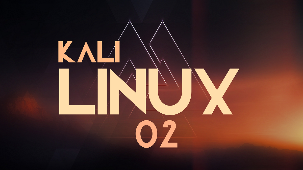 Kali Linux 02 Common Commands II By MonLes May 2023 Medium kali-linux-02-common-commands-ii-by-monles-may-2023-medium