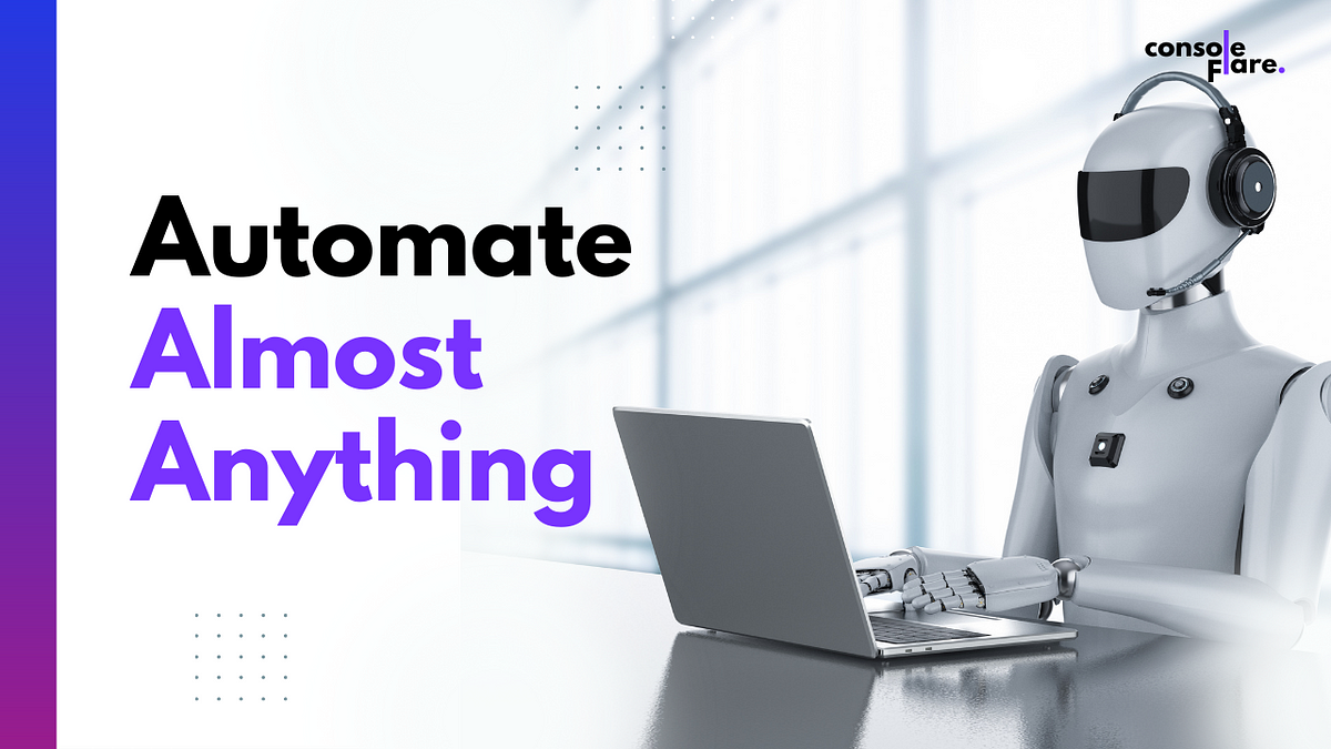 Automate Almost Anything With Python — Selenium | by Console Flare | Medium image.