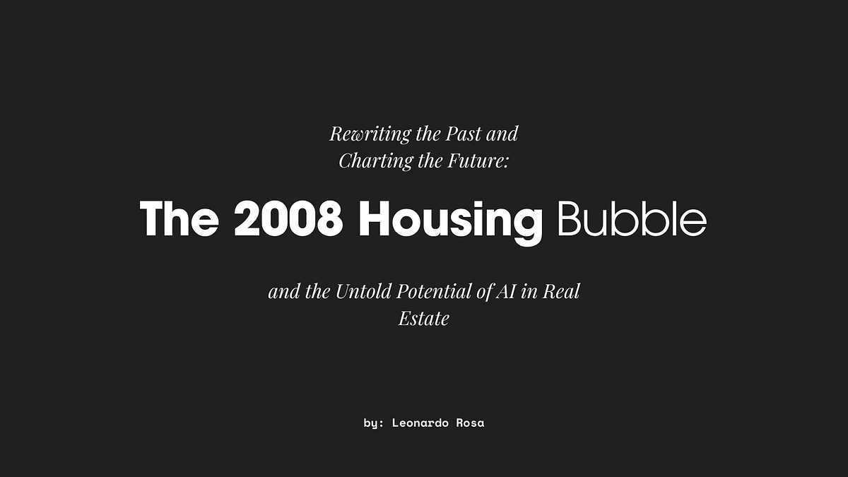 Rewriting the Past and Charting the Future The 2008 Housing Bubble and