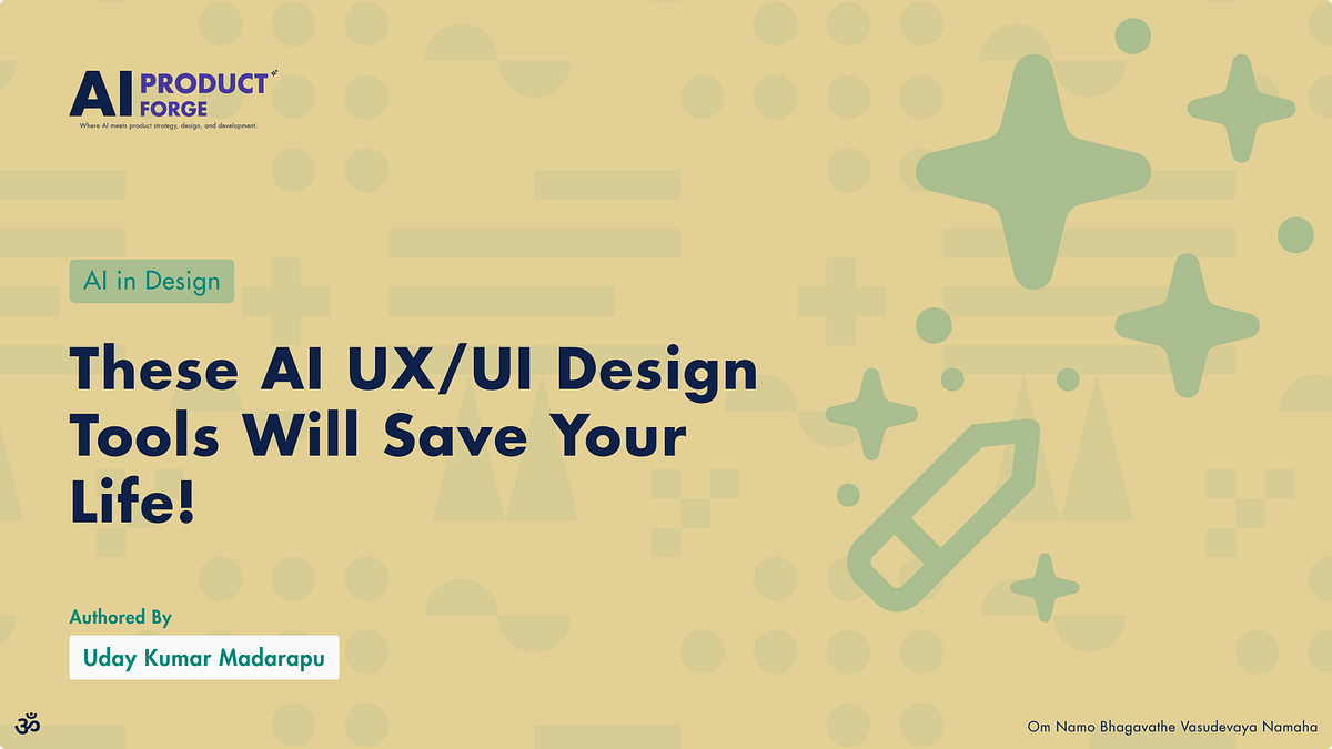 These AI UX/UI Design Tools Will Save Your Life! | by Uday Kumar ...