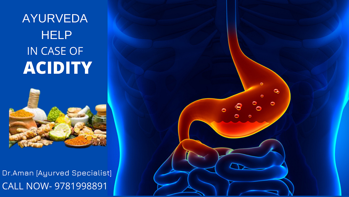 Ayurveda For Acidity Dr. Aman Ayurveda Medium