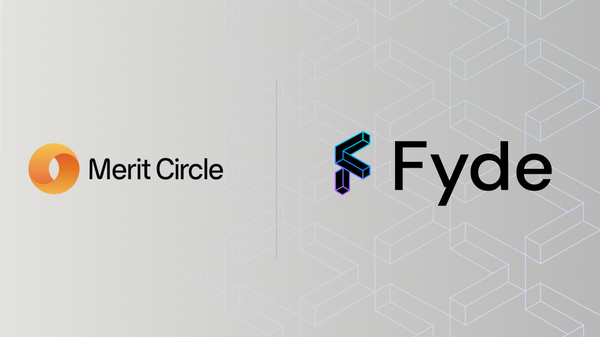 Merit Circle collaborates with Fyde to push the frontier of DeFi and