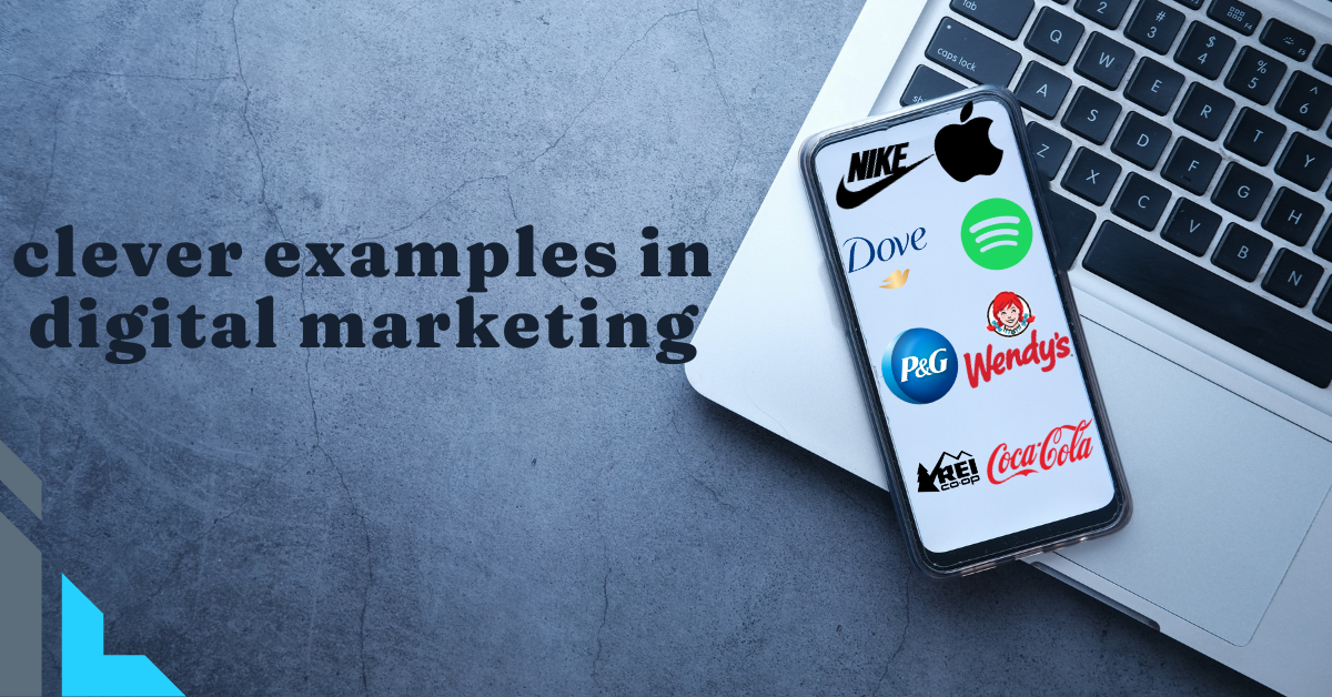 15 Clever Examples Of Digital Marketing You Can Learn From by Stevesteven Medium