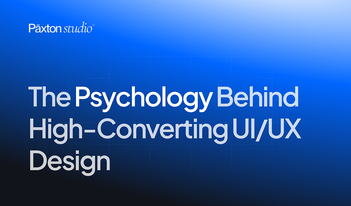 The Psychology Behind High-Converting UI/UX Design | by Marina Da Silva ...