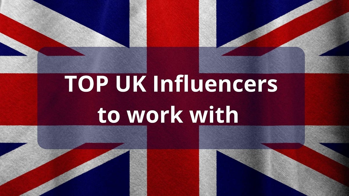 TOP UK-based Trading Influencers Worth Collaborating With | by Marta Belya  | Medium