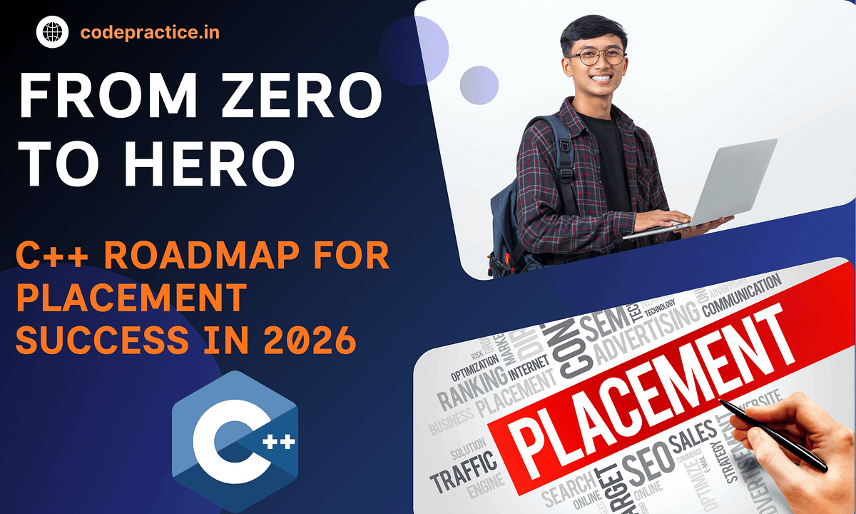 From Zero to Hero: C++ Roadmap for Placement Success in 2026 | Medium