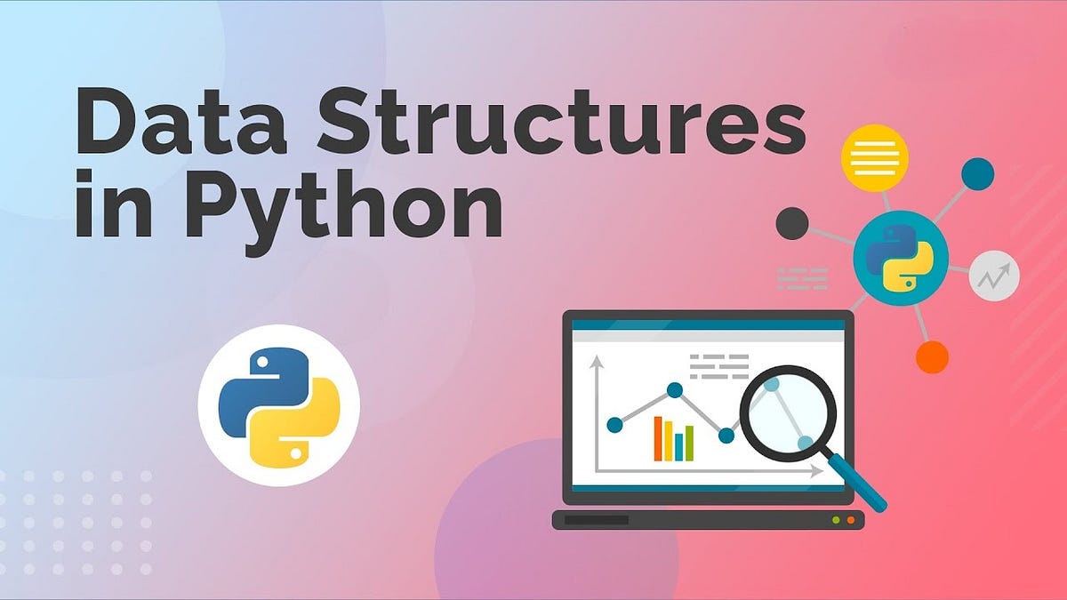 List, Tuple, Set & Dictionary in Python | by Sankha Subhra | Medium