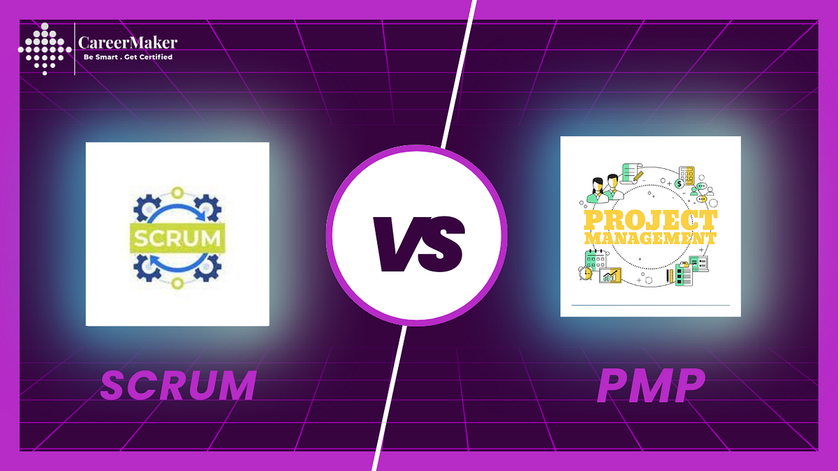 Scrum vs PMP Detailed Analysis 2023 Solutionsoneplace Medium
