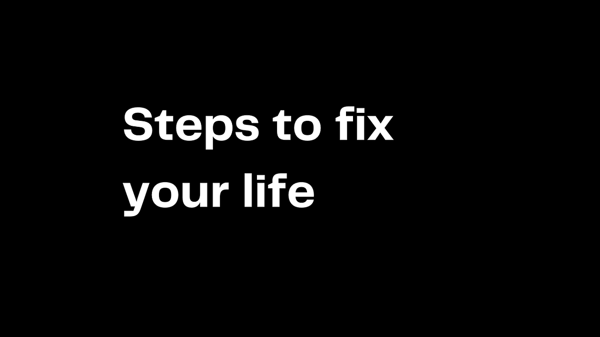 How to fix your life(Get out of your head and into your life) by