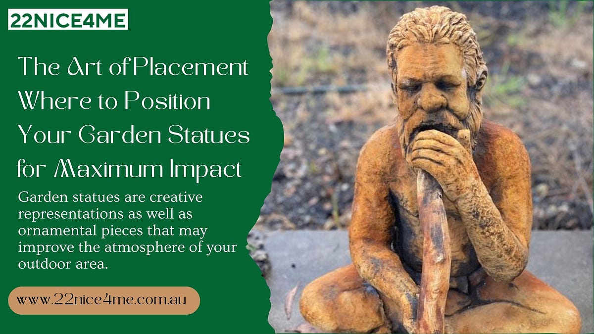 The Art of Placement Where to Position Your Garden Statues for Maximum