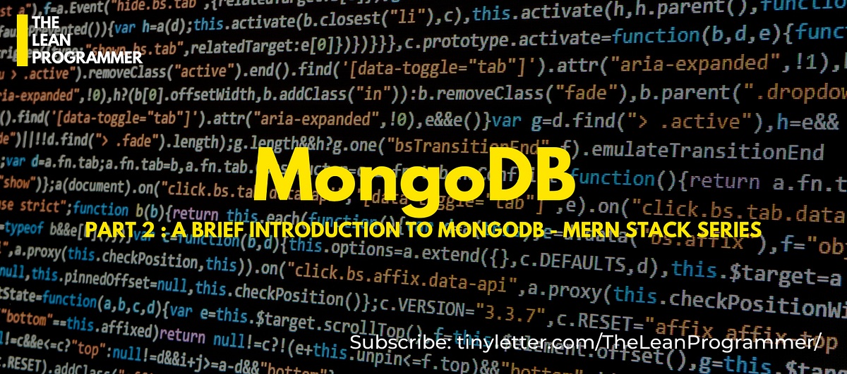 MongoDB: Introduction. Part 2: MERN STACK Series | by Deep Shah ...