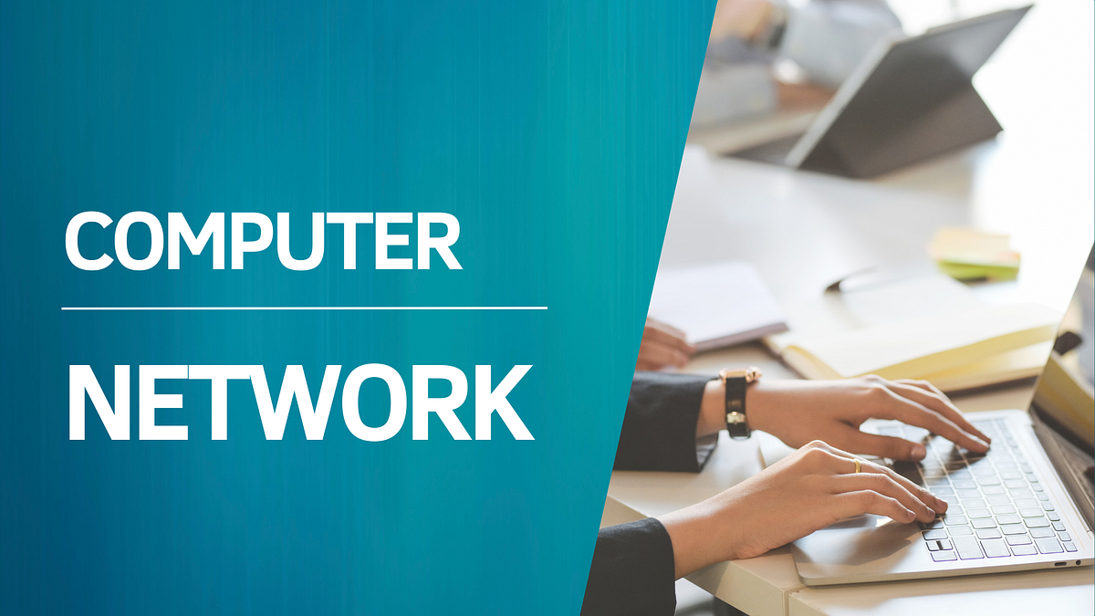 Essential Foundations for Learning Computer Network A Beginner’s Guide