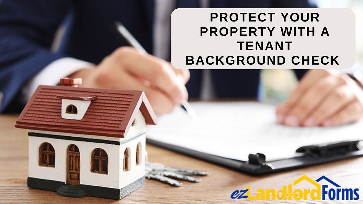 Maximize Your Tenant Selection with a Complete Background Check Guide