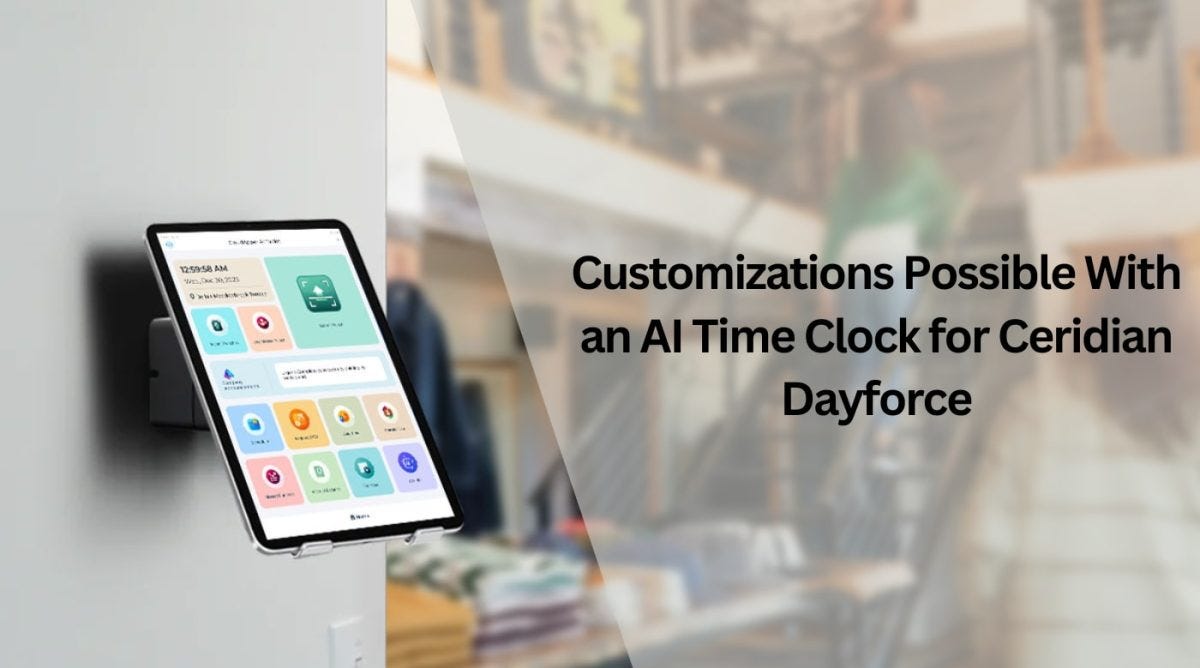 Customizations Possible With an AI Time Clock for Ceridian Dayforce by Juan Ben CloudApper