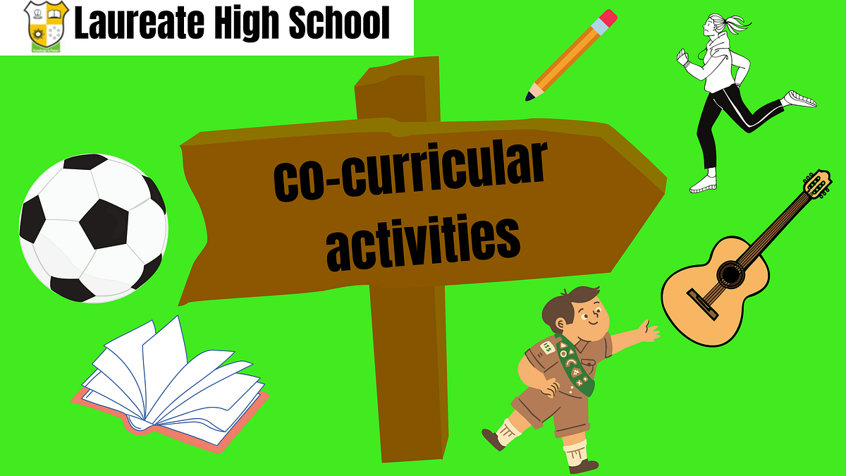 Importance Of Co Curricular Activities In School By Laureate Medium importance-of-co-curricular-activities-in-school-by-laureate-medium