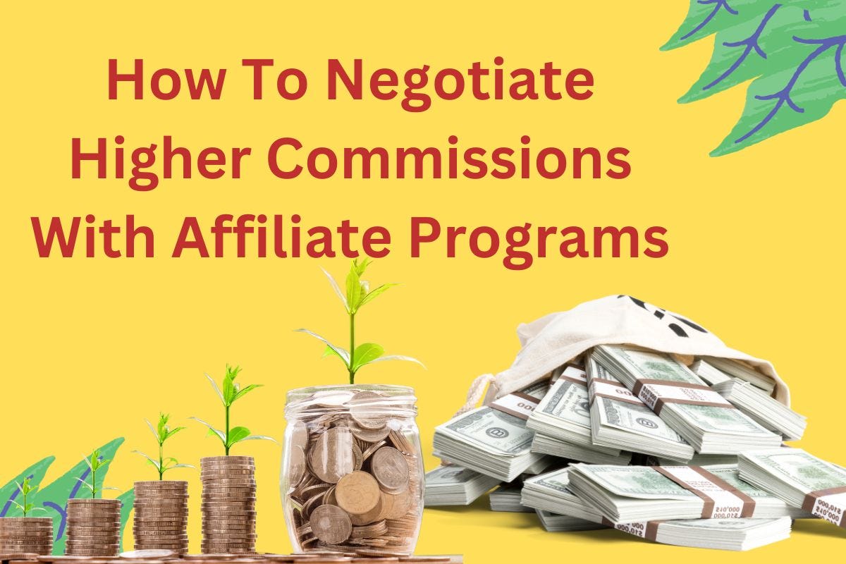 How to Negotiate Higher Commissions: Proven Strategies for Success