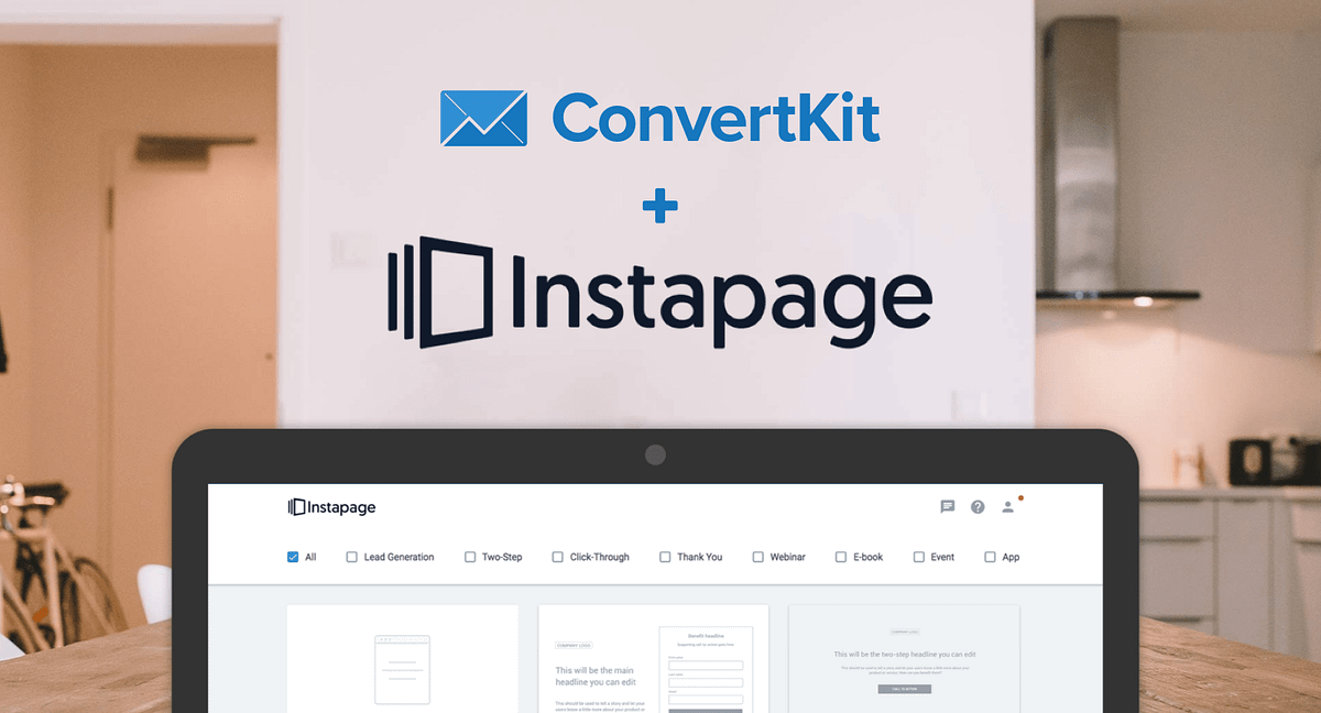ConvertKit + Instapage. Instapage + ConvertKit Build better… by