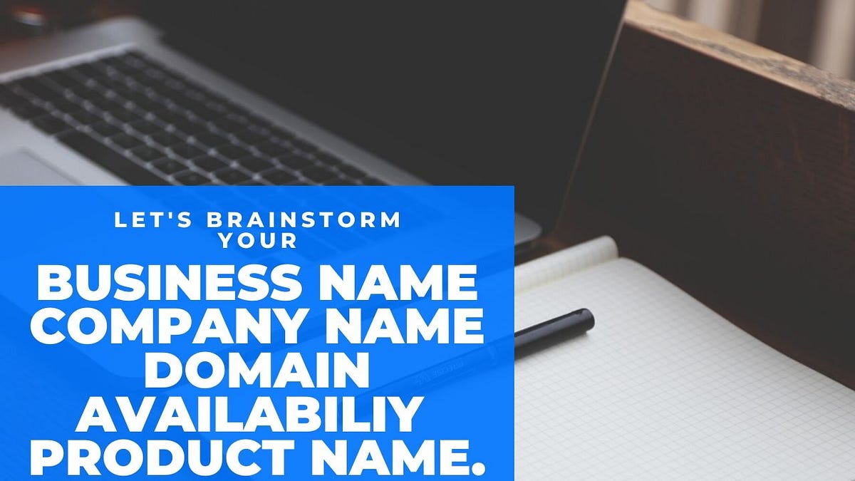 essential-reasons-for-getting-business-name-by-adewaletaiwo-medium