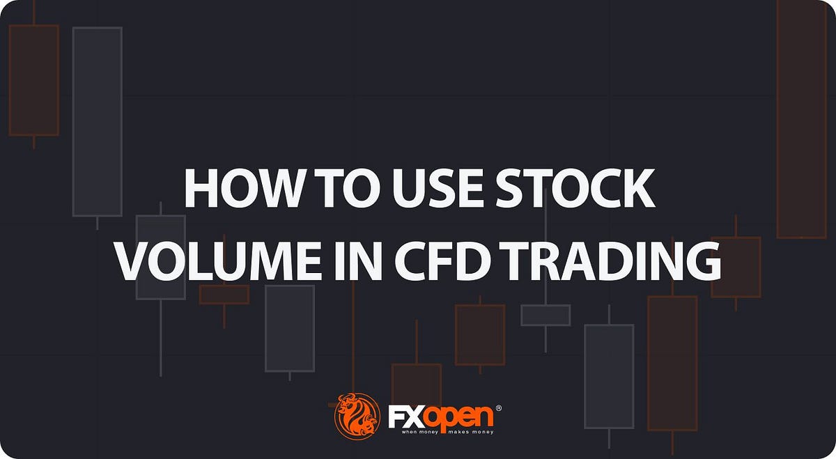 How to Use Stock Volume in CFD Trading by Suradi Jan, 2024 Medium