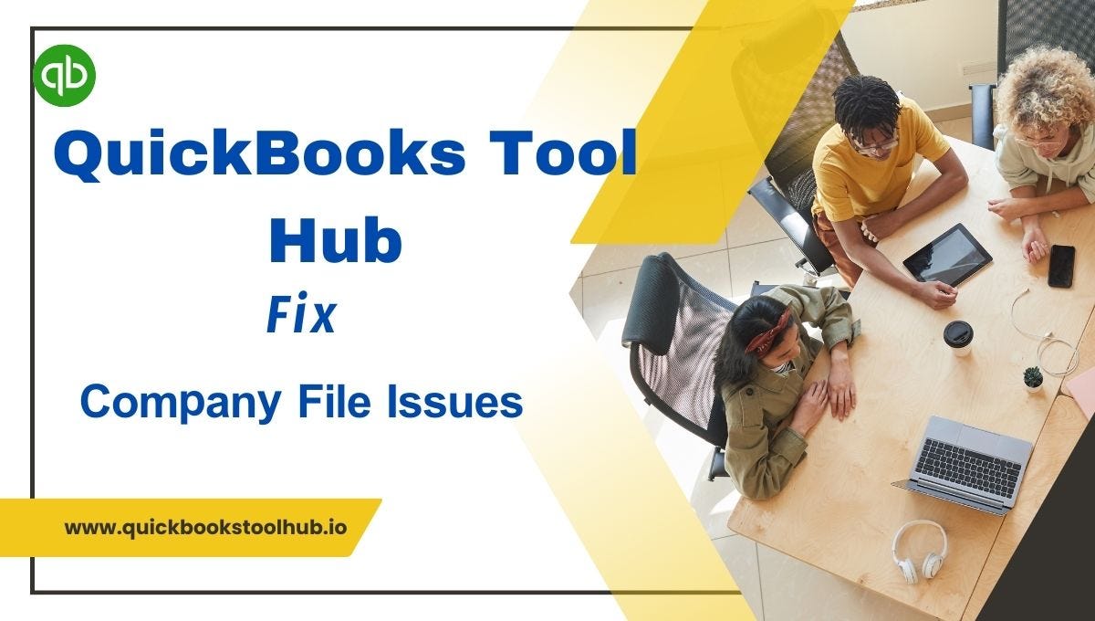 Reviving Corrupted Company Files A StepbyStep Guide with QuickBooks Tool Hub by Ashley