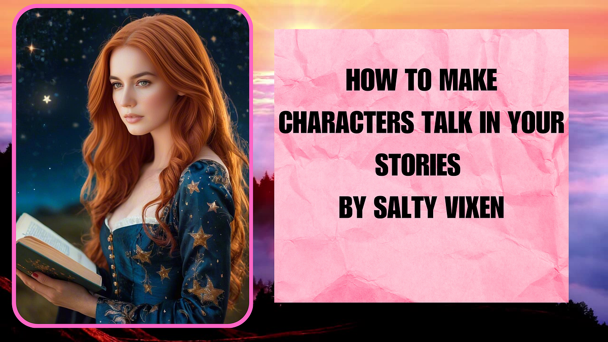 How To Make Characters Talk