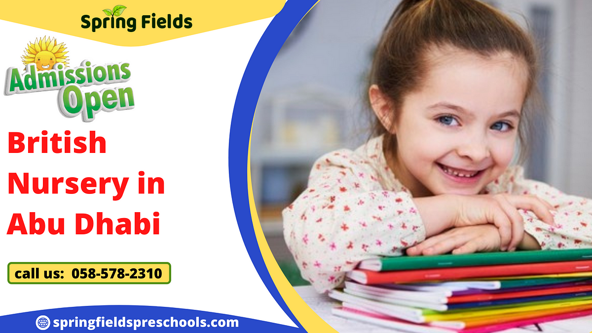 Best nursery in Abu Dhabi. Spring Fields Nurseries school is one… by