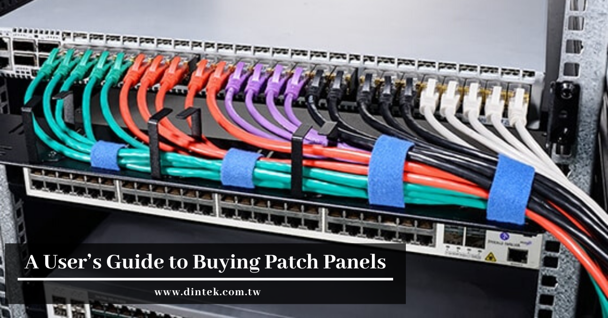 A User’s Guide to Buying Patch Panels by DINTEK Electronic Limited Medium