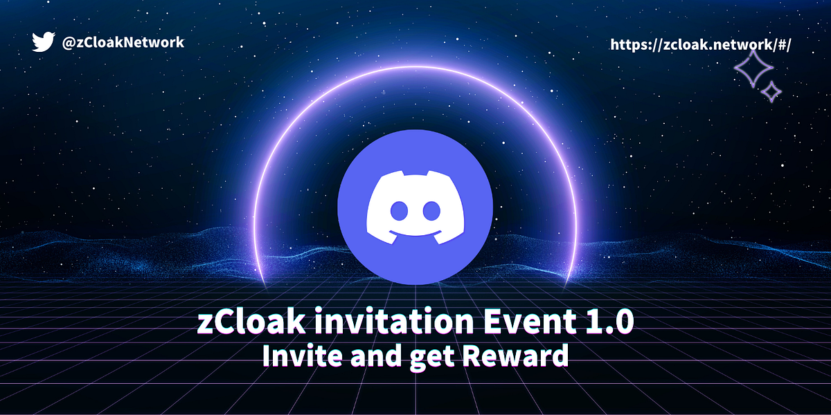 zCloak Discord Invitation Event 1.0 by zCloak Network Medium