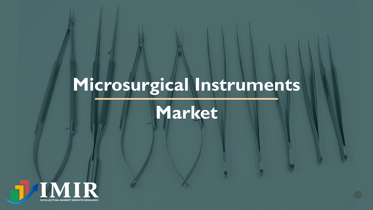 Strategies for Success in the Global Microsurgical Instruments Market