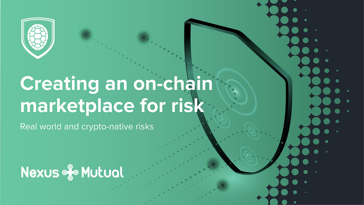 Nexus Mutual — from earthquakes to the on-chain risk marketplace | by  BraveNewDeFi | Nexus Mutual | Medium