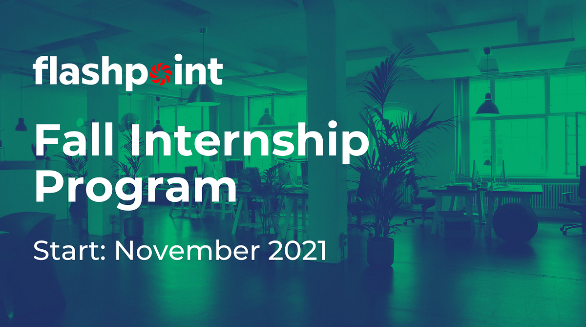 Flashpoint Careers: Fall Internship Program | by Flashpoint Team ...
