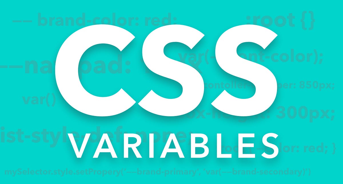 What You Should Know About CSS Variables | by Andy Leverenz | The Web ...