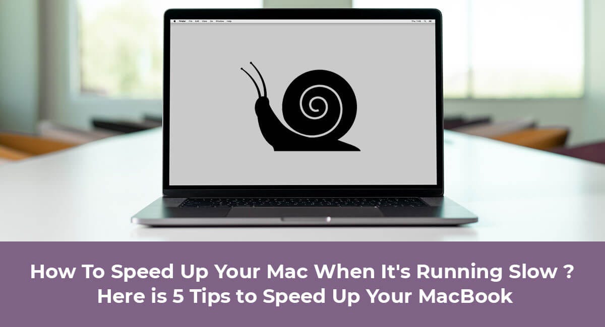 How To Speed Up Your Mac When It's Running Slow ? Here is 5 Tips to Speed  Up Your MacBook | by Maccaresolutions | Medium
