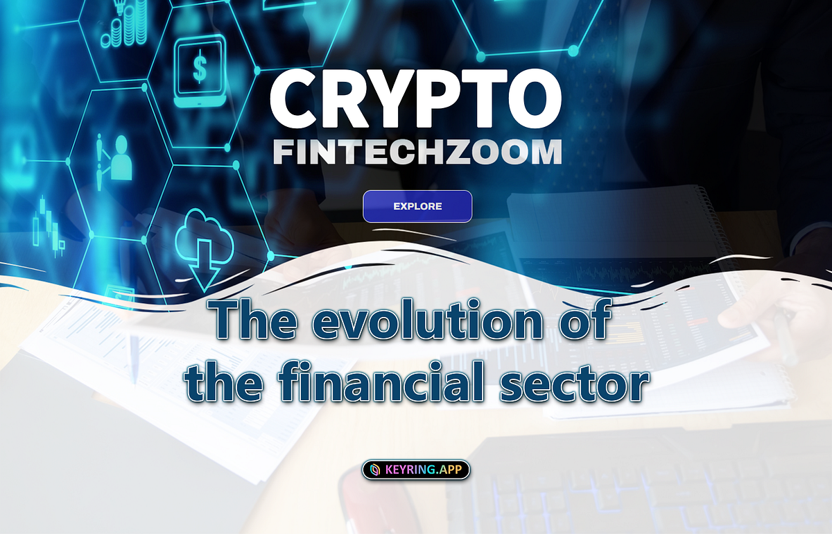 Crypto Fintechzoom- Revolutionizing Finance | by Antony Threecores | Medium