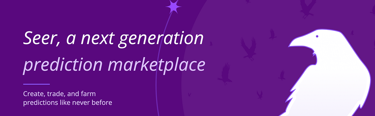 Prediction Markets Reimagined: From Challenges to Solutions with Seer Protocol