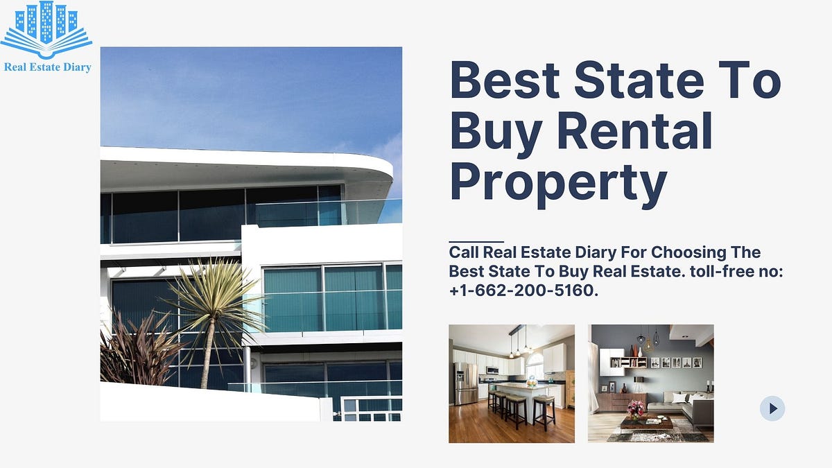 Best State To Buy Rental Property Realestatediary Medium