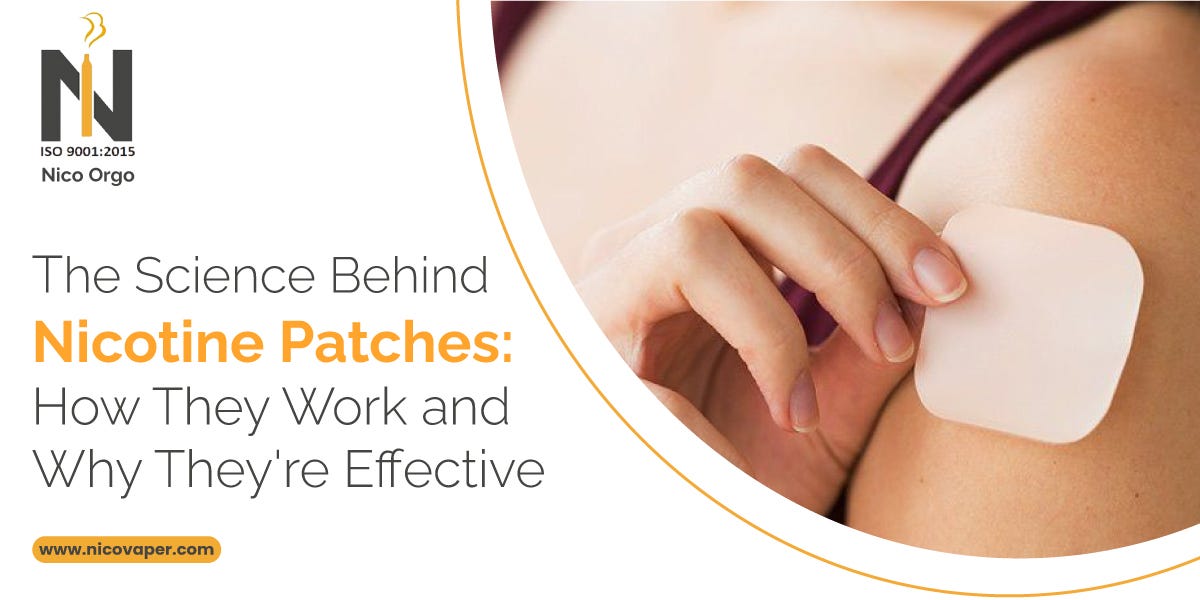 The Science Behind Nicotine Patches How They Work and Why They’re