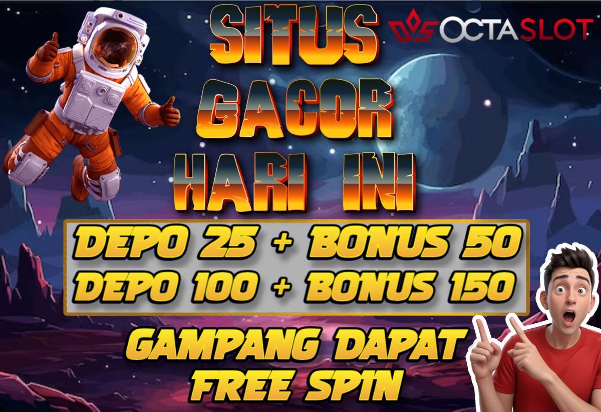 OCTASLOT SITUS GACOR 2024 SLOT MAXWIN by Octaslot Jun, 2024 Medium