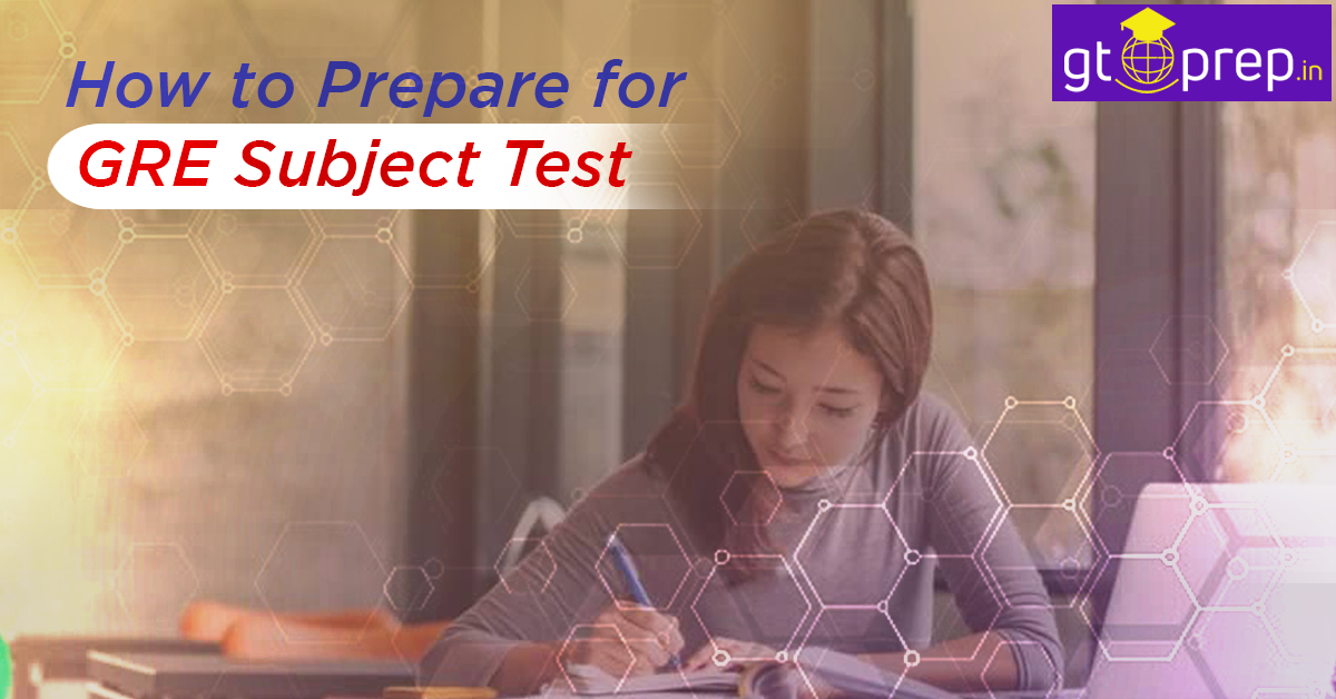 How to Prepare for GRE Subject Test GT Prep Ramakrishnarangark Medium