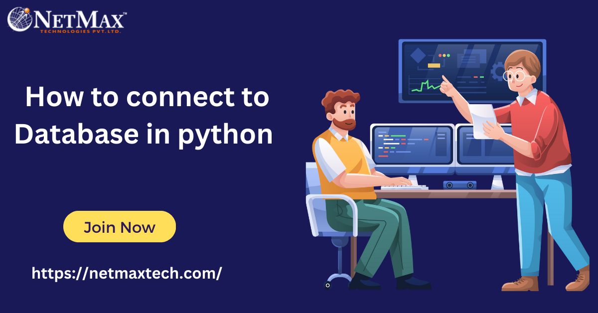 How To Connect To Database In Python | by Netmaxtechnologies | Apr ...
