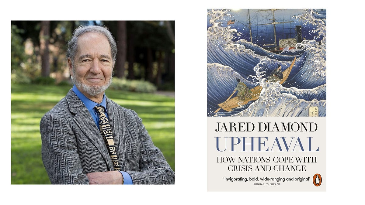 Upheaval: How Nations Cope with Crisis and Change by Jared Diamond | by ...